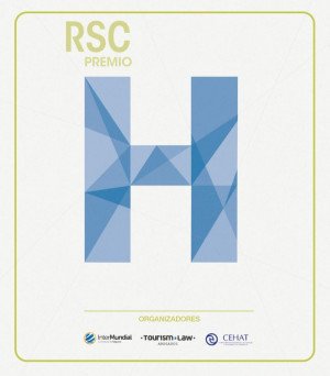 Premio RSC Hotelera: se abre el plazo de inscripciones para la segunda edición