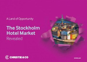El mercado hotelero de Estocolmo descubre su potencial a los inversores internacionales