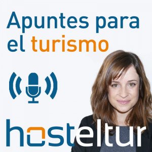 Podcast: tendencias hoteleras y slow travel