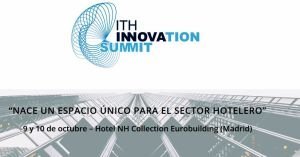 ITH Innovation Summit acogerá en octubre lo último en tecnología hotelera