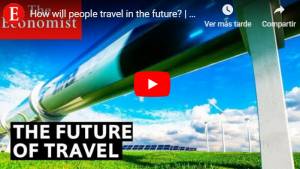 Cómo viajaremos en el futuro, según The Economist