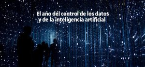 2020, el año del control de los datos y de la inteligencia artificial