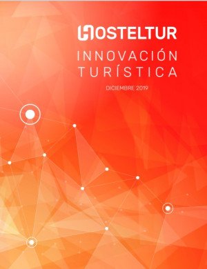 Cómo mejorar la distribución, el nuevo dossier de Innovación Hosteltur
