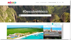 VisitMéxico renovó su portal y buscará la digitalización del sector