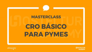 Hosteltur Academy: Checklist de CRO básico para pymes