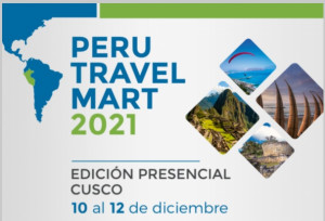 Perú Travel Mart vuelve a la presencialidad en diciembre