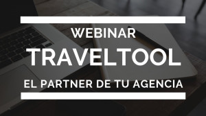 Traveltool, el partner que tú agencia necesita