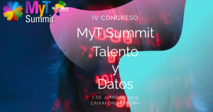 MyT Summit tratará sobre talento y datos este jueves en su 4ª edición