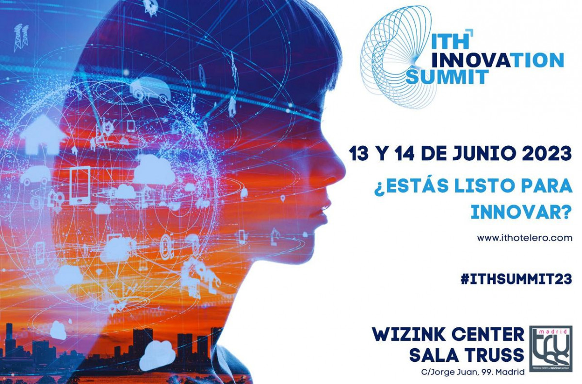 ITH Innovation Summit: tendencias, inteligencia artificial y sostenibilidad