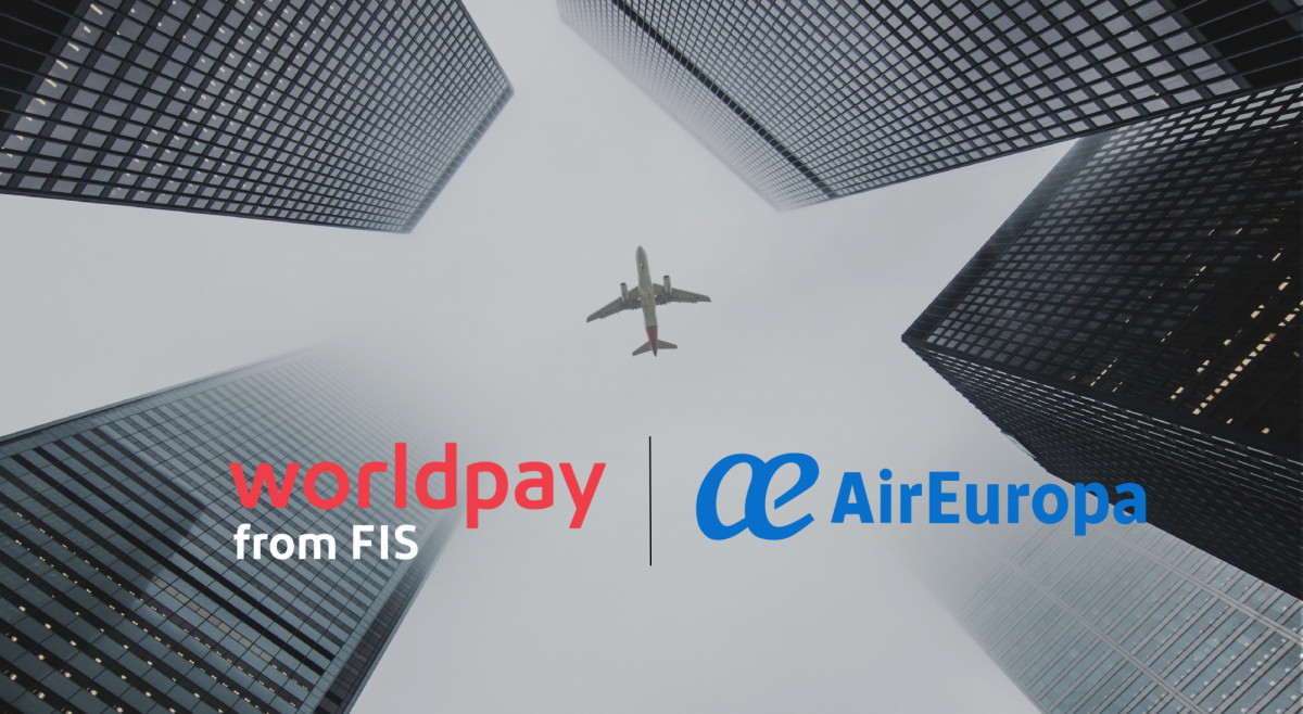 Alianza de Air Europa y Worldpay para agilizar los pagos