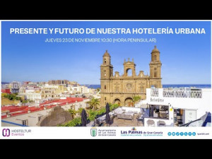 Vídeo de la jornada Presente y futuro de nuestra hotelería urbana