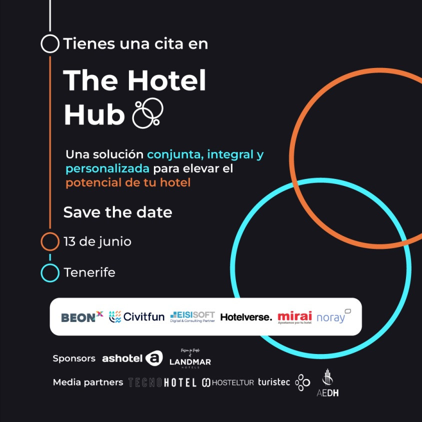 The Hotel Hub Tenerife, soluciones tecnológicas para ayudar a los hoteleros