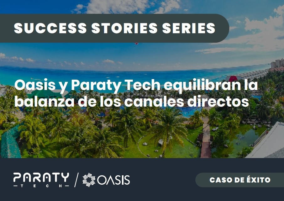 Caso de éxito: Oasis y Paraty equilibran los canales directos on y offline