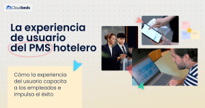 La tecnología hotelera deficiente y su efecto en la retención de empleados