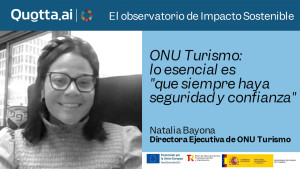 ONU Turismo: lo esencial es "que siempre haya seguridad y confianza"