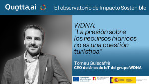 WDNA: "La presión sobre los recursos hídricos no es una cuestión turística"