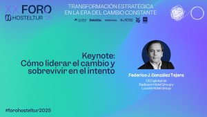 Cómo sobrevivir al cambio constante: la experiencia de un líder hotelero