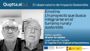 Emolins, un proyecto que busca integrarse en el turismo rural y sostenible