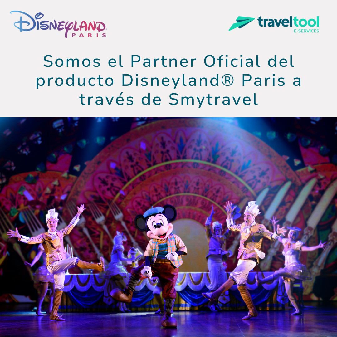 Traveltool: la magia de Disneyland® Paris al alcance de tu agencia