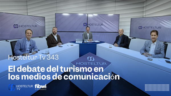 Hosteltur TV: el debate del turismo en los medios de comunicación