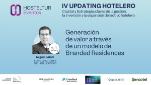El modelo de branded residences como fórmula para impulsar beneficios y atraer inversión