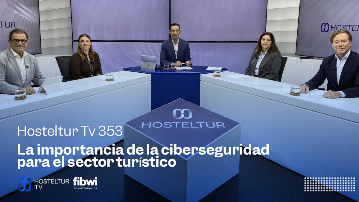 Hosteltur TV: la importancia de abordar medidas de ciberseguridad para el sector turístico