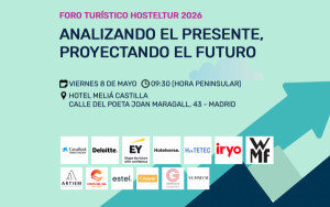 Foro Hosteltur 2026: el viernes 8 de mayo en el Meliá Castilla de Madrid