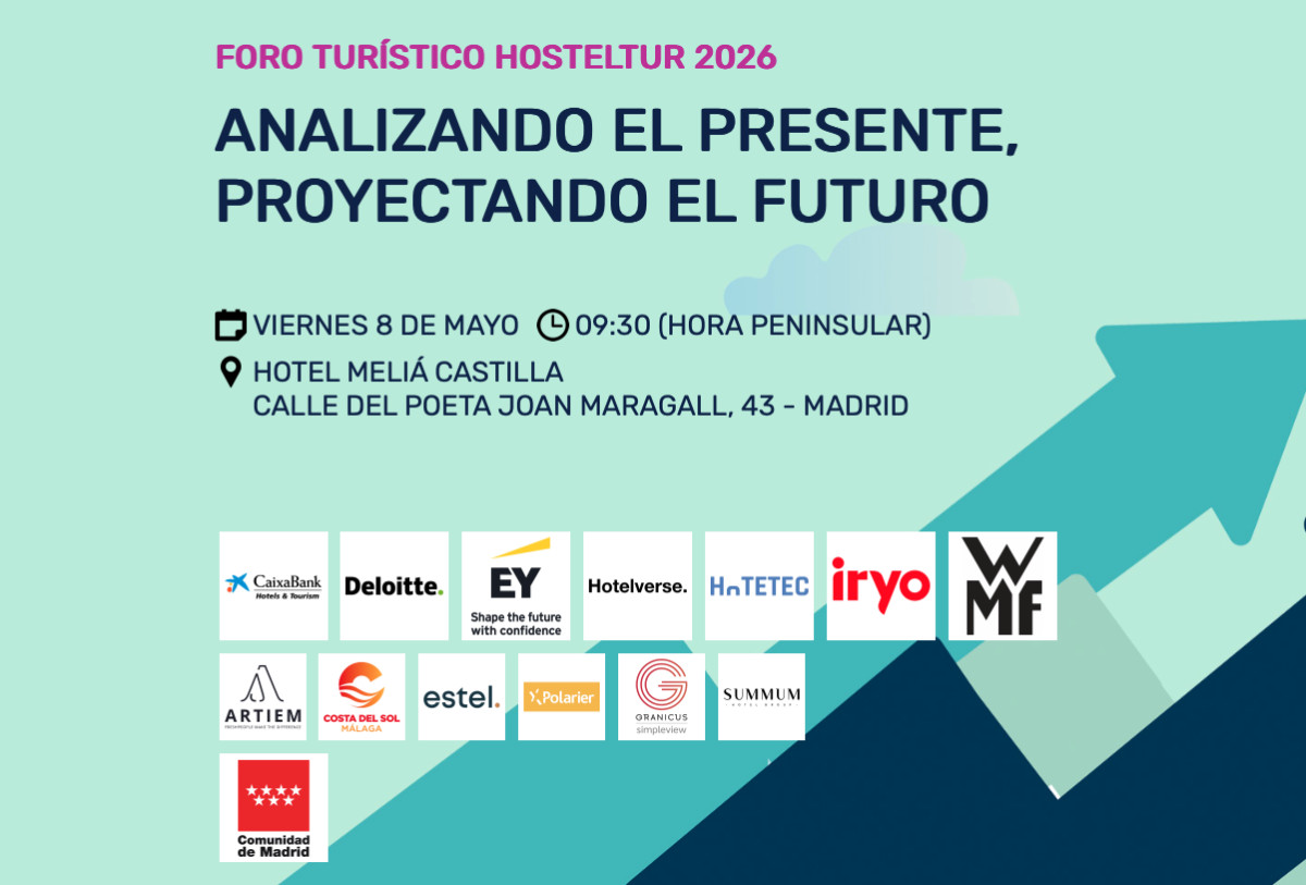 Encarar el futuro desde un presente vol&aacute;til en el centro del Foro Hosteltur 2026
