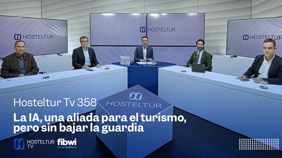 Hosteltur TV: la IA, una aliada para el turismo, pero sin bajar la guardia