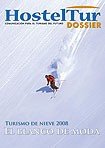 ESPECIAL TURISMO DE NIEVE 2008: El blanco de moda