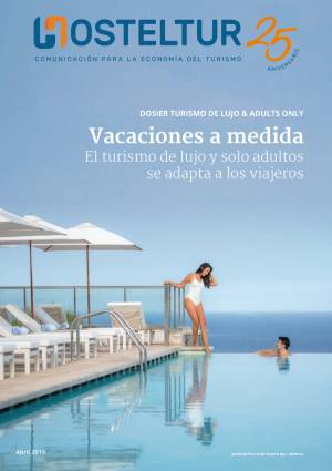 Revista Hosteltur: Dosier Turismo de lujo & Adults Only