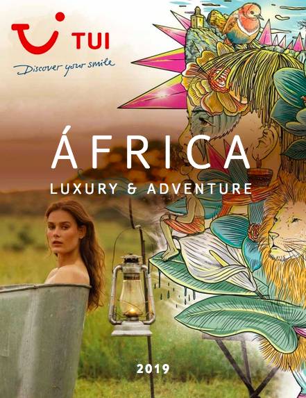 África Luxury & Adventure 2019, el cuadríptico más atrevido de TUI  Nota de prensa en Hosteltur